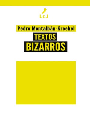 cover image of Textos bizarros